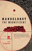 Mandelbrot the magnificent