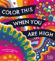 Color This When You Are High