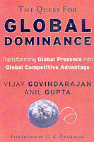 The Quest for Global Dominance: Transforming Global Presence into Global Co