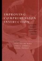 Improving Comprehension Instruction: Rethinking Research, Theory, and Class