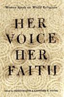Her voice, her faith : women speak on world religions