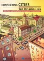 Connecting cities with macroeconomic concerns [Elektronisk resurs] the missing link : do local public services matter? : a case study of five cities