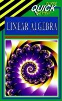 CliffsQuickReviewTM Linear Algebra