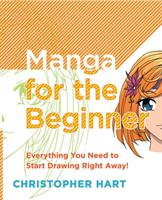 Manga for the beginner : everything you need to know to get started right away!