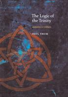 The logic of the Trinity : Augustine to Ockham