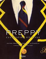 Preppy : cultivating Ivy style