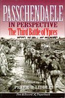 Passchendaele in perspective - the 3rd battle of ypres