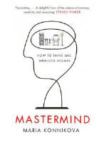 Mastermind - How to Think Like Sherlock Holmes