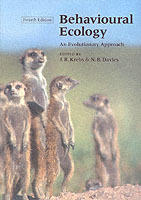 Behavioural ecology - an evolutionary approach