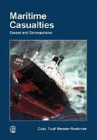 Maritime casualties - causes and consequences