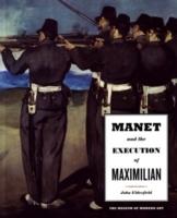 Manet and the execution of Maximilian