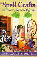 Spell Crafts: Creating Magical Objects