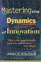 Mastering the dynamics of innovation - how companies can seize opportunitie