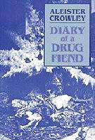 Diary Of A Drug Fiend