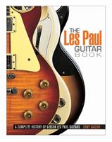 Tony bacon - the les paul guitar book