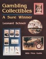 Gambling Collectibles : A Sure Winner