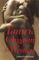 Tantric orgasm for women