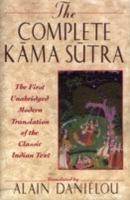 Complete Kama Sutra: The First Unabridged Modern Translation