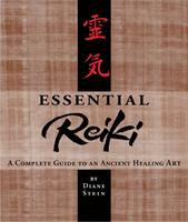 Essential Reiki - a complete guide to an ancient healing art