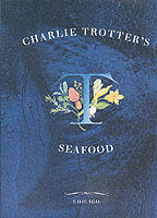 Charlie Trotter's seafood