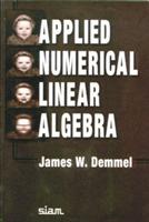 Applied numerical linear algebra James W. Demmel. [Elektronisk resurs]