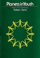 Planets In Youth: Pattern Of Early Development