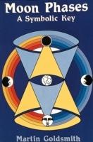 Moon Phases: A Symbolic Key