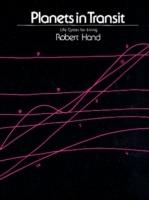 Planets in Transit : life cycles for living