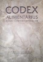 Codex Alimentarius, global livsmedelsimperialism - en samling artiklar r&ouml;rande Codex Alimentarius