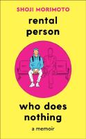 Rental Person Who Does Nothing