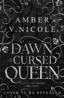 The Dawn of the Cursed Queen
