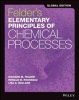 Elementary Principles of Chemical Processes, 4th Edition International Stud