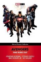 Avengers: Time Runs Out [Marvel Premier Collection]