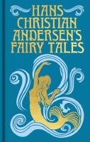 Hans Christian Andersen's Fairy Tales: Gilded Pocket Edition