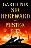 Sir Hereward and Mister Fitz