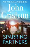 Sparring Partners: The acclaimed collection of crime stories from the number 1 Sunday Times bestselling author