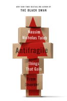 Antifragile - things that gain from disorder