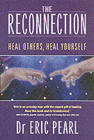 Reconnection - heal others, heal yourself