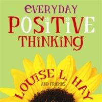 Everyday positive thinking