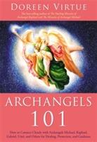 Archangels 101 - how to connect closely with archangels michael, raphael,
