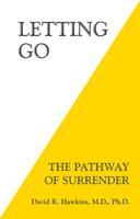Letting go - the pathway of surrender