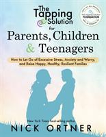 Tapping solution for parents, children & teenagers - how to let go of exces