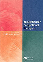 Occupation for Occupational Therapists
