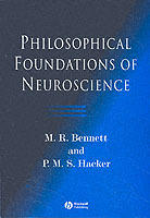 Philosophical foundations of neuroscience