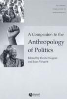 A Companion to the Anthropology of Politics