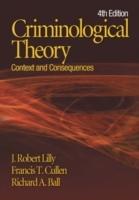 Criminological theory - context and consequences