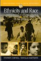 Ethnicity and race : making identities in a changing world