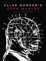 Clive Barker&rsquo;s Dark Worlds