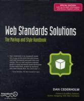 Web Standards Solutions: The Markup and Style Handbook, Special Edition