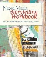 Mixed Media Storytelling Workbook